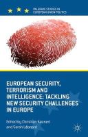 N/a - European Security, Terrorism and Intelligence: Tackling New Security Challenges in Europe (Palgrave Studies in European Union Politics) - 9780230361812 - V9780230361812