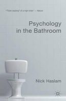 Nick Haslam - Psychology in the Bathroom - 9780230368255 - V9780230368255