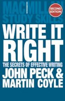John Peck - Write it Right: The Secrets of Effective Writing - 9780230373846 - V9780230373846