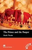 Mark Twain - Macmillan Readers: The Prince and the Pauper without CD Elementary Level - 9780230436329 - V9780230436329