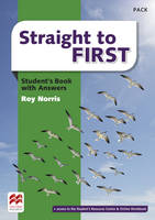Roy Norris - Straight to First Student´s Book with Answers Pack - 9780230498112 - V9780230498112