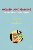 Gee, J., Hayes, Elisabeth R. - Women and Gaming: The Sims and 21st Century Learning - 9780230623415 - V9780230623415