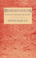 Steven Marcus - Representations: Essays on Literature and Society - 9780231074018 - V9780231074018