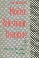 Jayyusi - Anthology of Modern Palestinian Literature - 9780231075091 - V9780231075091