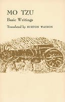 Burton Watson (Trans.) Mo Tzu - Mo Tzu: Basic Writings - 9780231086080 - 9780231086080