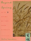 Paperback - Beyond Spring: Tz´u Poems of the Sung Dynasty - 9780231096799 - V9780231096799