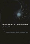 Wheeler - Species Concepts and Phylogenetic Theory: A Debate - 9780231101431 - V9780231101431