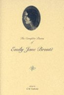 Emily Brontë - The Complete Poems of Emily Jane Bronte - 9780231103473 - V9780231103473