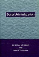 Roger Lohmann - Social Administration - 9780231111980 - V9780231111980