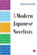 Donald Keene - Five Modern Japanese Novelists - 9780231126106 - V9780231126106