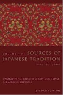Wm. Theodore De Bary (Ed.) - Sources of Japanese Tradition: 1600 to 2000 - 9780231129848 - V9780231129848
