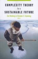 Jon Norberg - Complexity Theory for a Sustainable Future - 9780231134613 - V9780231134613
