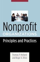 Thomas Holland - Nonprofit Organizations: Principles and Practices - 9780231139755 - V9780231139755