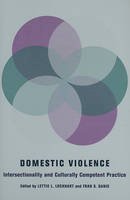 Lettie L Lockhart - Domestic Violence: Intersectionality and Culturally Competent Practice - 9780231140270 - V9780231140270