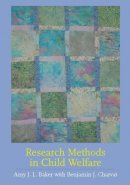 Amy J.l. Baker - Research Methods in Child Welfare - 9780231141307 - V9780231141307