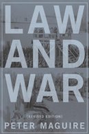 Peter Maguire - Law and War: International Law and American History - 9780231146470 - V9780231146470