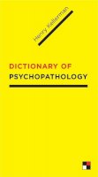 Henry Kellerman - Dictionary of Psychopathology - 9780231146517 - V9780231146517