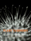 Tod F. Stuessy - Plant Taxonomy: The Systematic Evaluation of Comparative Data - 9780231147125 - V9780231147125