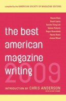 Chris Anderson - The Best American Magazine Writing 2009 - 9780231147965 - V9780231147965