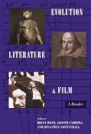Brian Et Al Boyd - Evolution, Literature, and Film: A Reader - 9780231150194 - V9780231150194