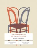 Gianni Vattimo - The Responsibility of the Philosopher - 9780231152426 - V9780231152426