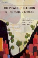 Judith Butler - The Power of Religion in the Public Sphere - 9780231156455 - V9780231156455
