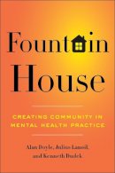 Alan Doyle - Fountain House: Creating Community in Mental Health Practice - 9780231157100 - V9780231157100