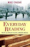 Mike Chasar - Everyday Reading - 9780231158657 - V9780231158657