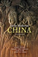 Wendy (Edito Swartz - Early Medieval China: A Sourcebook - 9780231159876 - V9780231159876