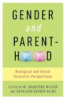Bradford - Gender and Parenthood: Biological and Social Scientific Perspectives - 9780231160681 - V9780231160681
