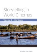 Khatib - Storytelling in World Cinemas: Contexts - 9780231163361 - V9780231163361