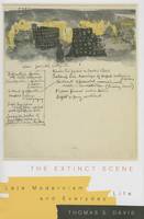 Thomas S. Davis - The Extinct Scene: Late Modernism and Everyday Life - 9780231169424 - V9780231169424