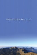 Mu Yang - Memories of Mount Qilai: The Education of a Young Poet - 9780231169967 - V9780231169967