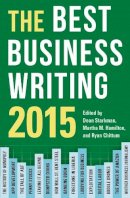Dean Starkman - The Best Business Writing 2015 - 9780231170178 - V9780231170178