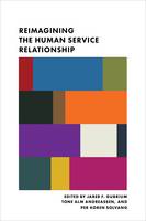 Jaber F. (E Gubrium - Reimagining the Human Service Relationship - 9780231171526 - V9780231171526