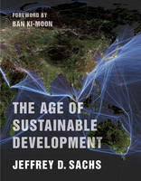 Jeffrey Sachs - The Age of Sustainable Development - 9780231173148 - V9780231173148