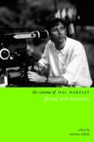 Steven (Ed) Rybin - The Cinema of Hal Hartley: Flirting with Formalism - 9780231176170 - V9780231176170