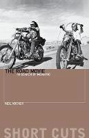 Neil Archer - The Road Movie: In Search of Meaning - 9780231176477 - V9780231176477
