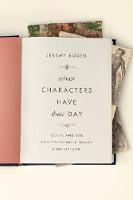 Jeremy Rosen - Minor Characters Have Their Day: Genre and the Contemporary Literary Marketplace - 9780231177443 - V9780231177443