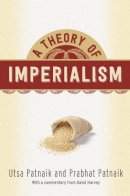 Utsa Patnaik - A Theory of Imperialism - 9780231179782 - V9780231179782