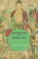 C. Pierce Salguero - Buddhism and Medicine: An Anthology of Premodern Sources - 9780231179942 - V9780231179942