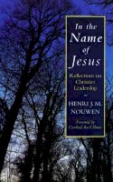 Henri J.m. Nouwen - In the Name of Jesus - 9780232518290 - V9780232518290