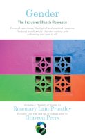 R Lain-Priestley - Gender: The Inclusive Church Resource - 9780232530698 - V9780232530698