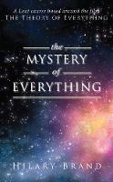 Hilary Brand - The Mystery of Everything - 9780232532081 - V9780232532081