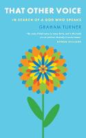Graham Turner - That Other Voice: In search of a God who speaks - 9780232533279 - V9780232533279