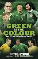 Peter Byrne - Green Is the Colour - 9780233003573 - KSS0014225
