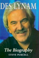 Steve Purcell - Des Lynam: The Biography - 9780233996615 - KNW0013928