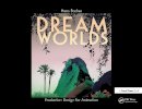 Hans Bacher - Dream Worlds - 9780240520933 - V9780240520933