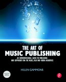 Helen Gammons - The Art of Music Publishing - 9780240522357 - V9780240522357