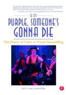Patti Bellantoni - If it's Purple, Someone's Gonna Die - 9780240806884 - V9780240806884